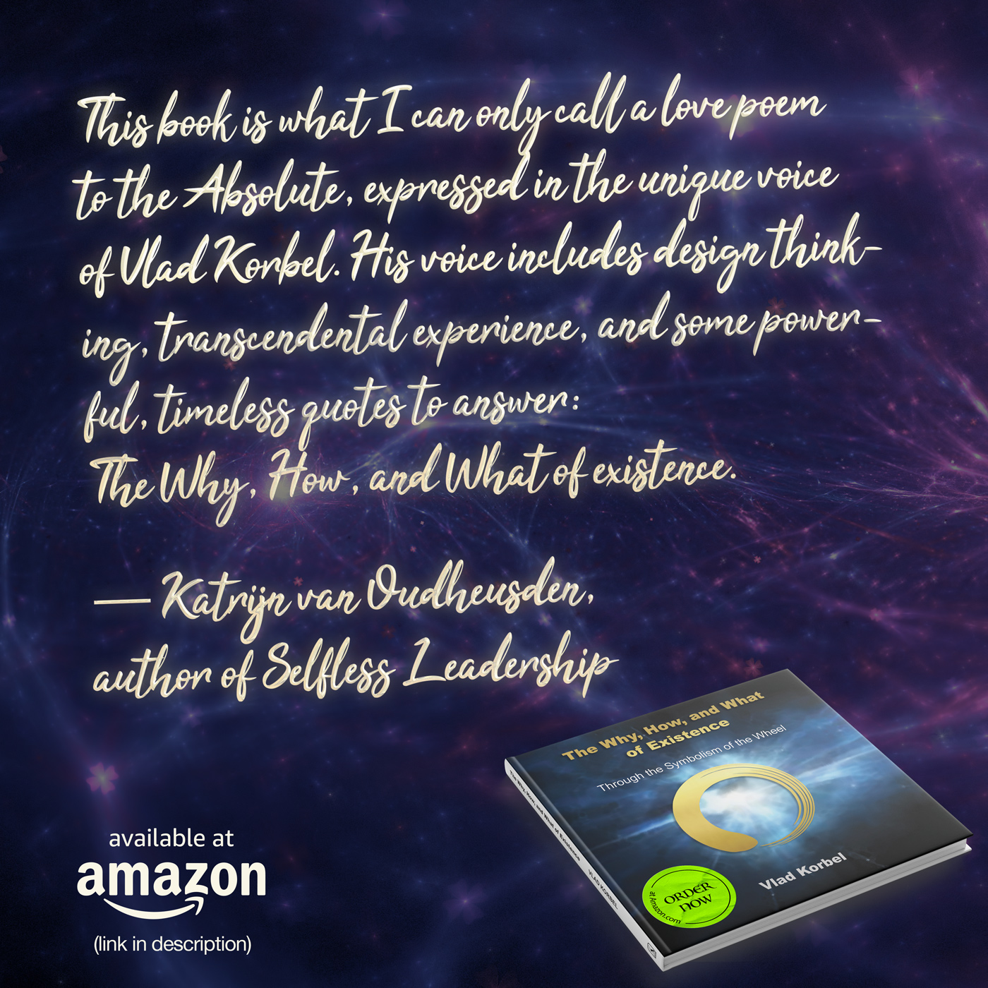 The Why, How, and What of Existence (New Falcon Publications)